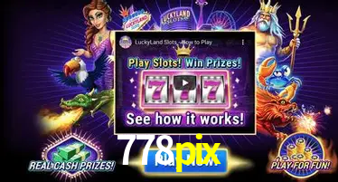 Descubra o Mundo do Cassino Online com 778pix